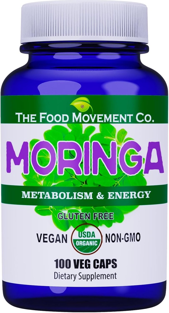 The Food Movement CO. Moringa - Certified Organic Superfood, Whole Body Wellness, Natural Energy Support, Supports Healthy Metabolism - 100 Vegan Capsules