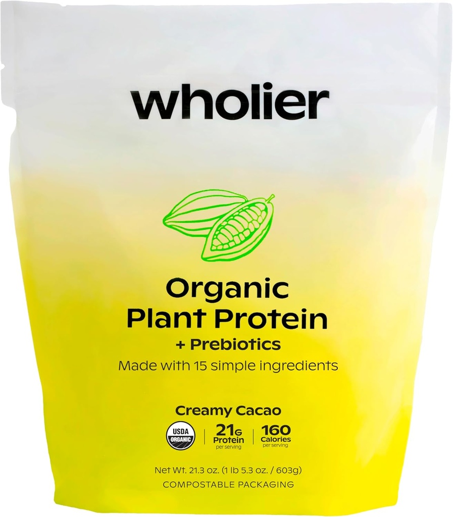 wholier Organic Plant Protein + Prebiotics. Clean Vegan Protein. 21g of Protein. 14 Real Plant Ingredients. Prebiotic Fiber. No Natural Flavors, Gums or Fillers. Creamy Cacao (1 lb. 4 oz.)