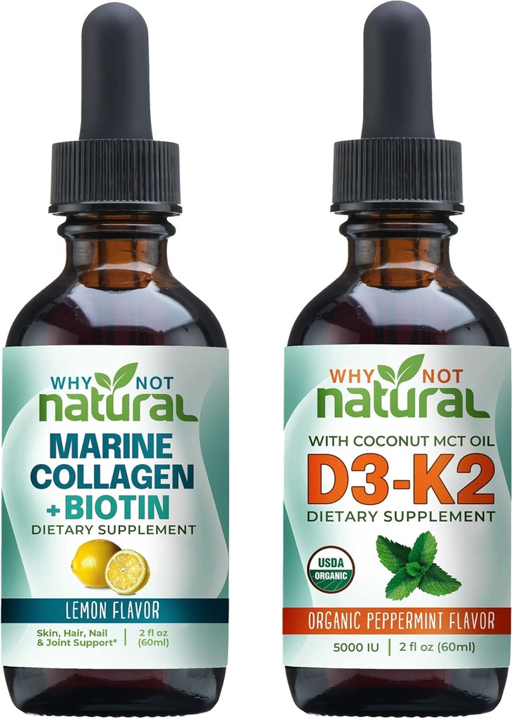 Why Not Natural Liquid Collagen and Vitamin D3 K2 Drops