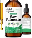 Wild & Organic Saw Palmetto Extract Drops - Urinary Support - Saw Palmetto for Men & Women - Liquid Serenoa Repens Berries Supplement - Vegan, Sugar & Alcohol-Free - 2 fl oz
